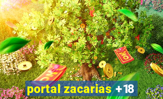 portal zacarias +18